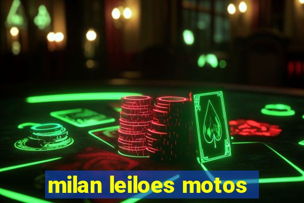 milan leiloes motos